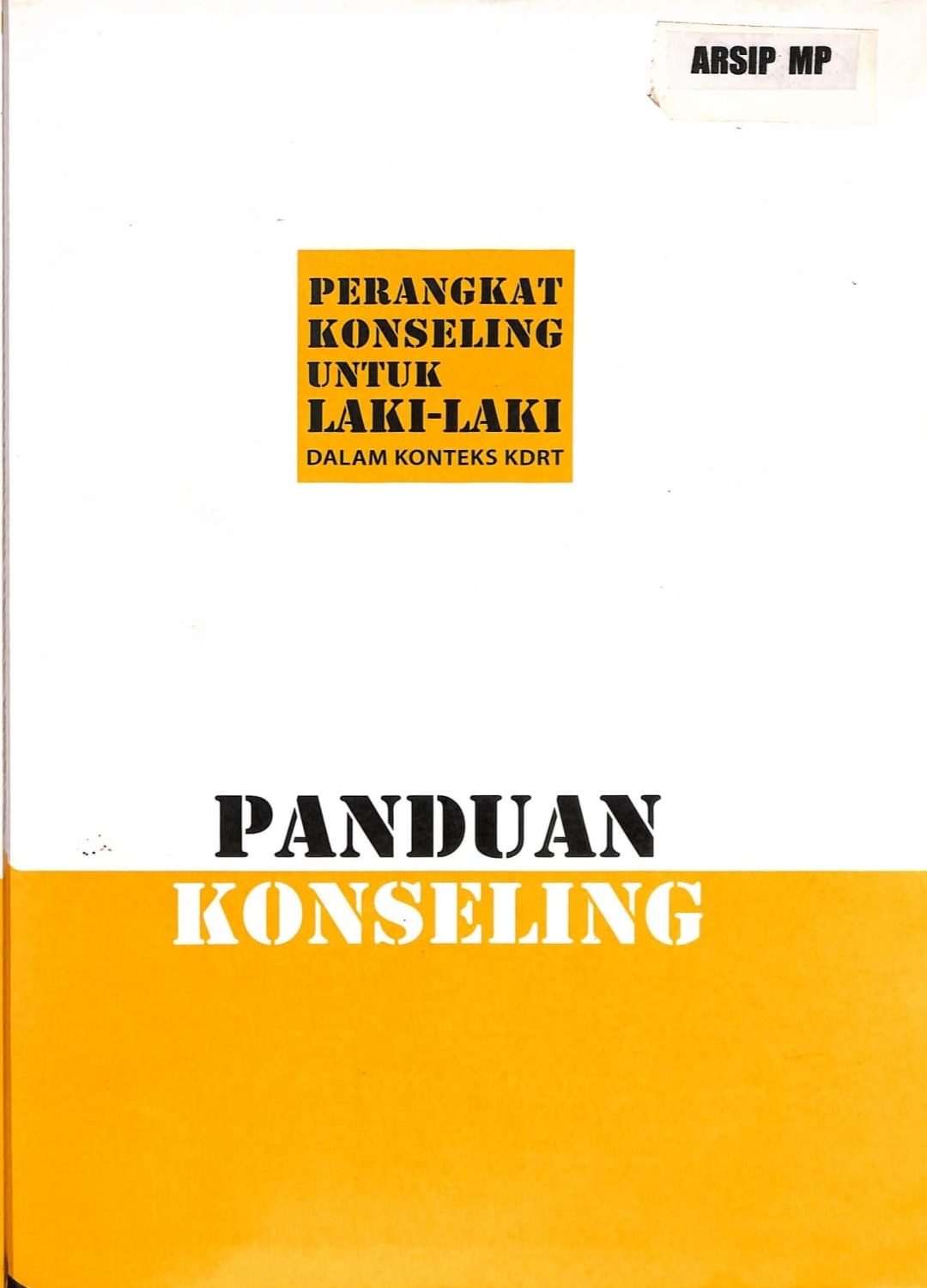 Perangkat Konseling Untuk Laki-laki dalam Konteks KDRT