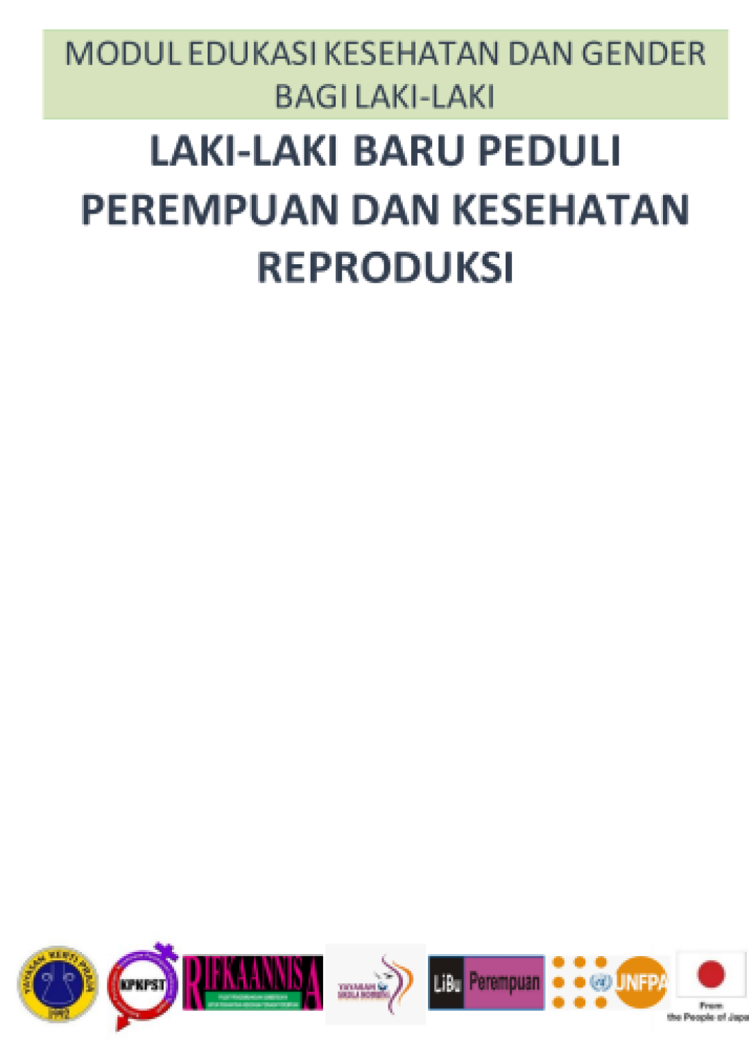 Modul Edukasi Kesehatan dan Gender Bagi Laki-laki