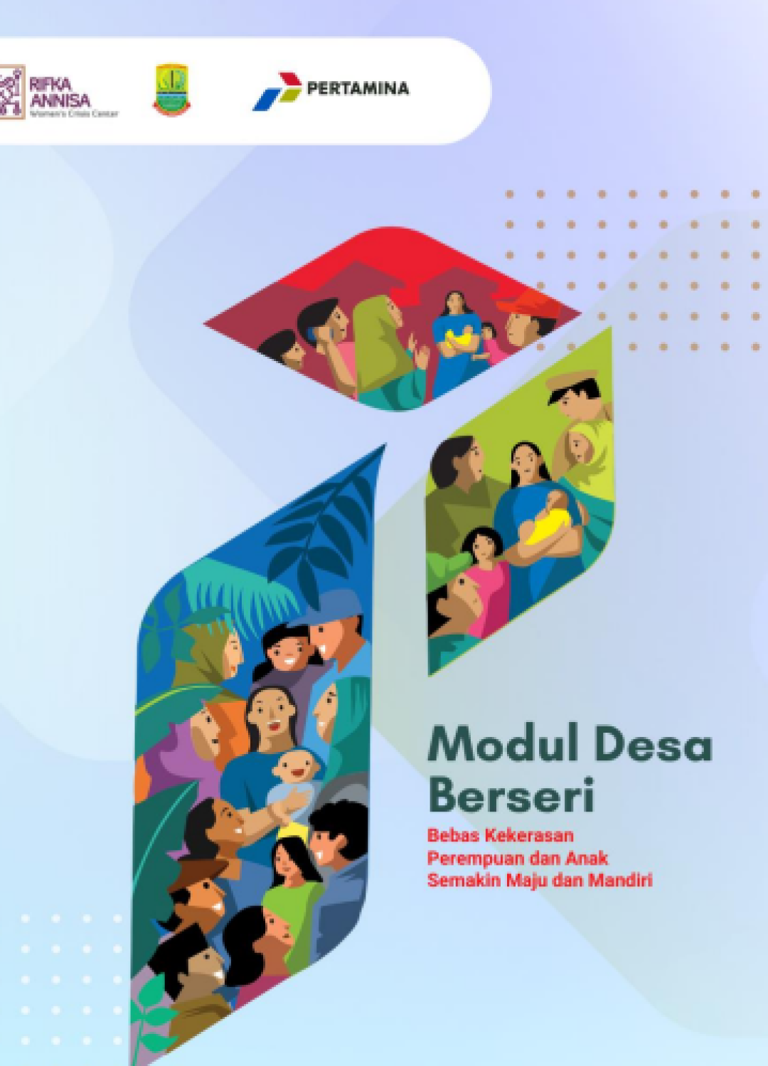 Modul Desa Berseri Bebas Kekerasan Perempuan dan Anak Semakin Maju dan Mandiri